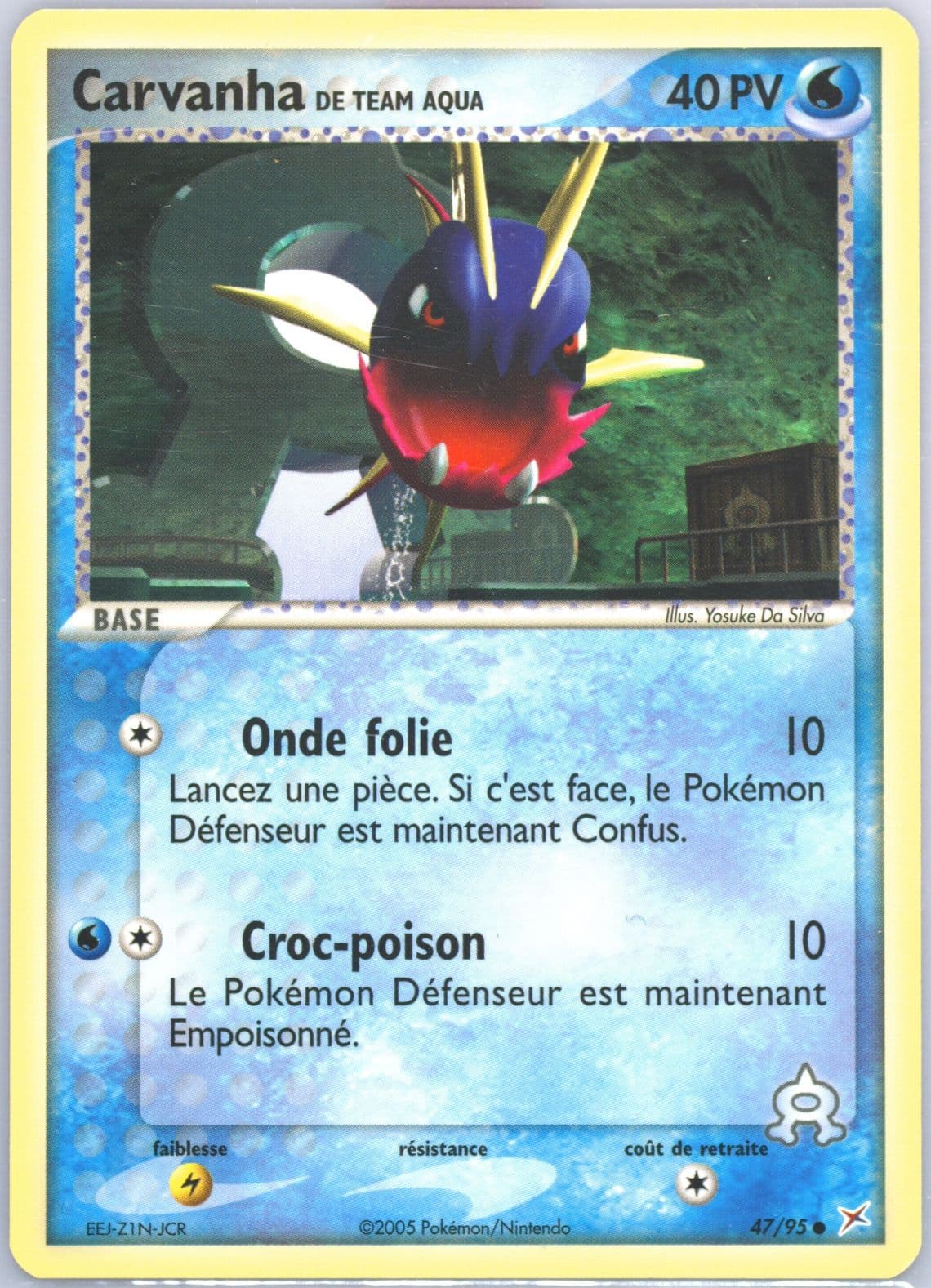 Carvanha de Team Aqua (47) 2005 Pokemon French EX Team Magma VS Team Aqua