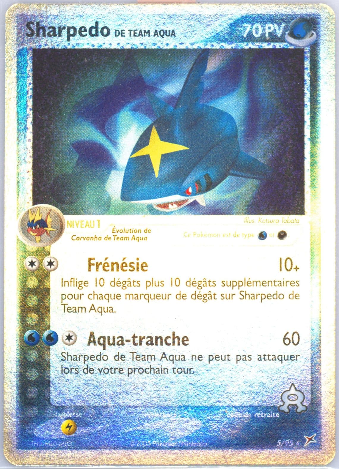 Sharpedo de Team Aqua-Reverse Foil (5) 2005 Pokemon French EX Team Magma VS Team Aqua
