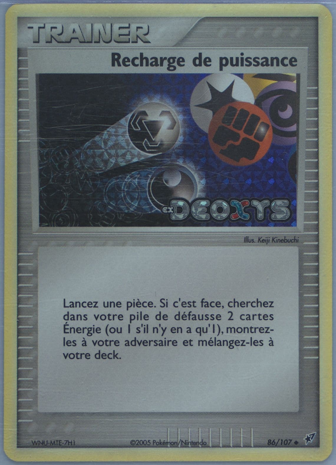 Recharge de Puissance-Reverse Foil French (86) 2005 Pokemon EX Deoxys