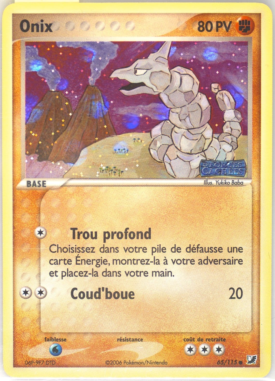 Onix-Reverse Foil (65) 2006 Pokemon French EX Unseen Forces