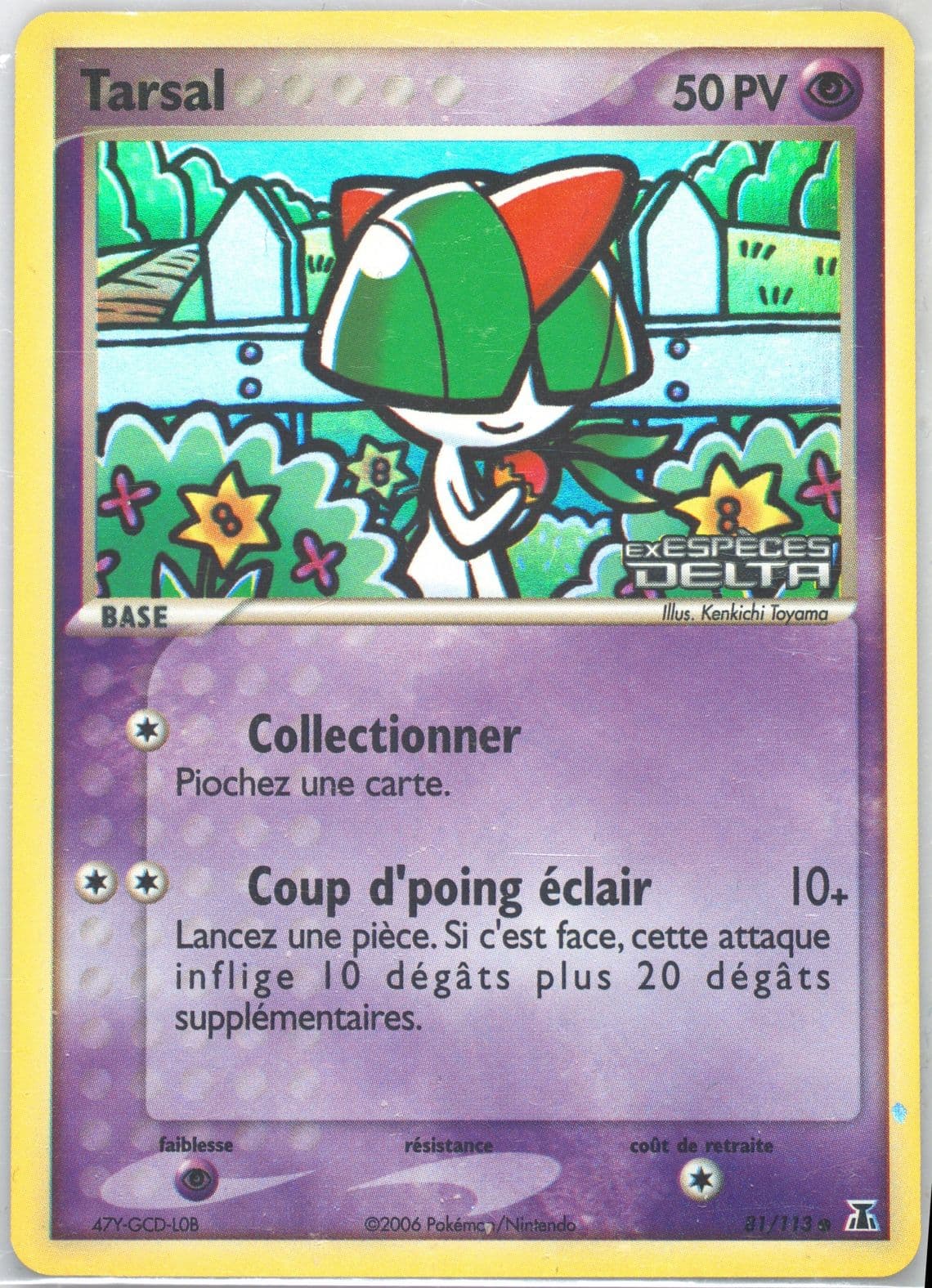 Tarsal-Reverse Foil (81) 2006 Pokemon French EX Delta Species