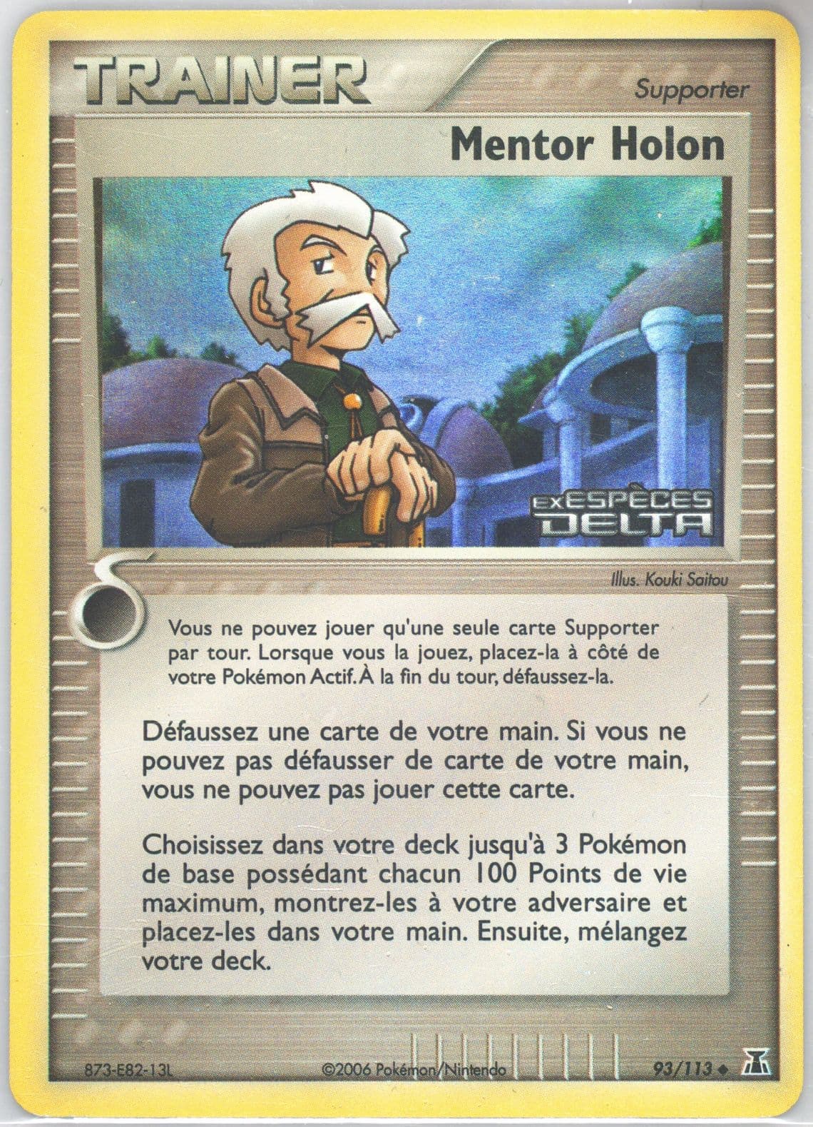 Mentor Holon-Reverse Foil (93) 2006 Pokemon French EX Delta Species