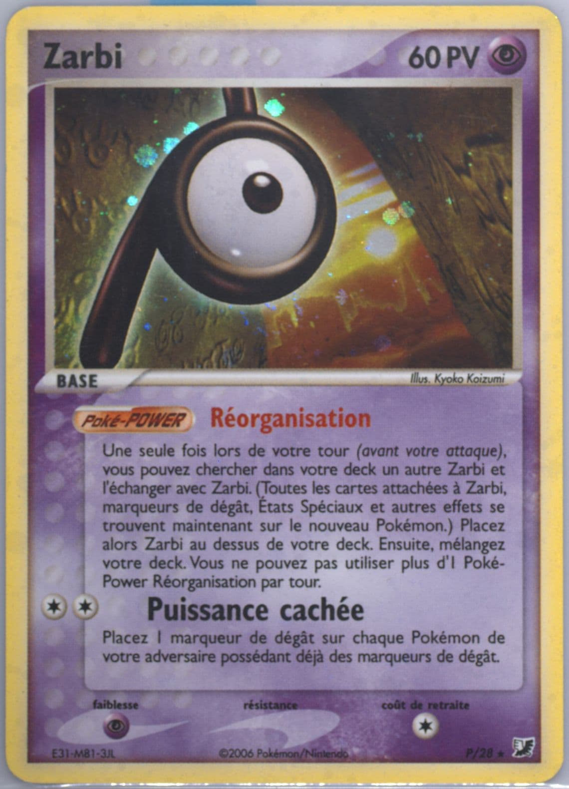 Zarbi-Holo (P/28) 2006 Pokemon French EX Unseen Forces