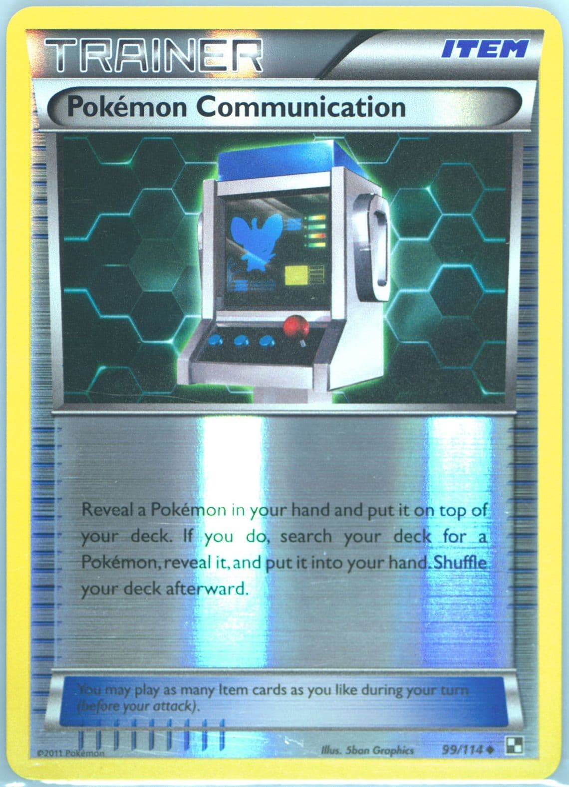 Pokemon Communication-Reverse Foil (99) 2011 Pokemon Black & White