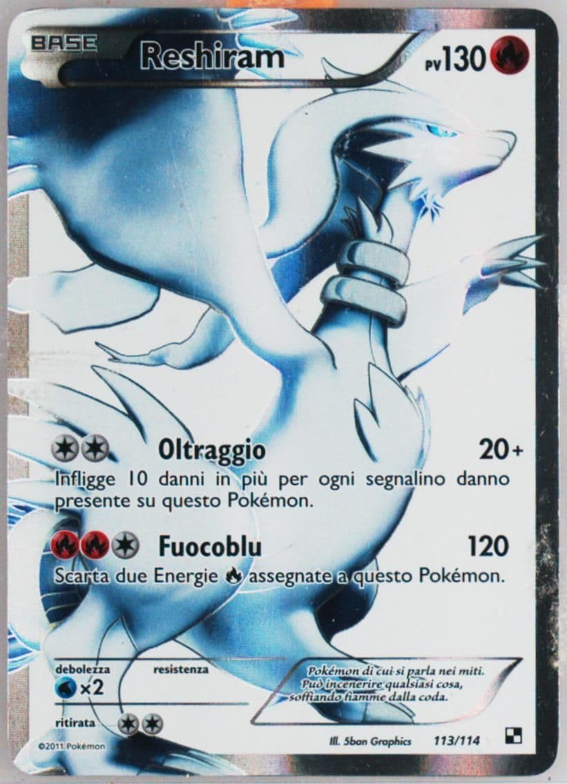 Full Art/Reshiram Italian (113) 2011 Pokemon Black & White