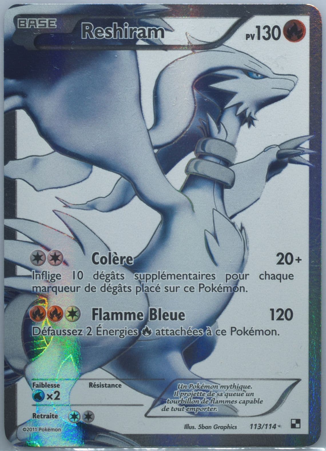 Full Art/Reshiram French (113) 2011 Pokemon Black & White