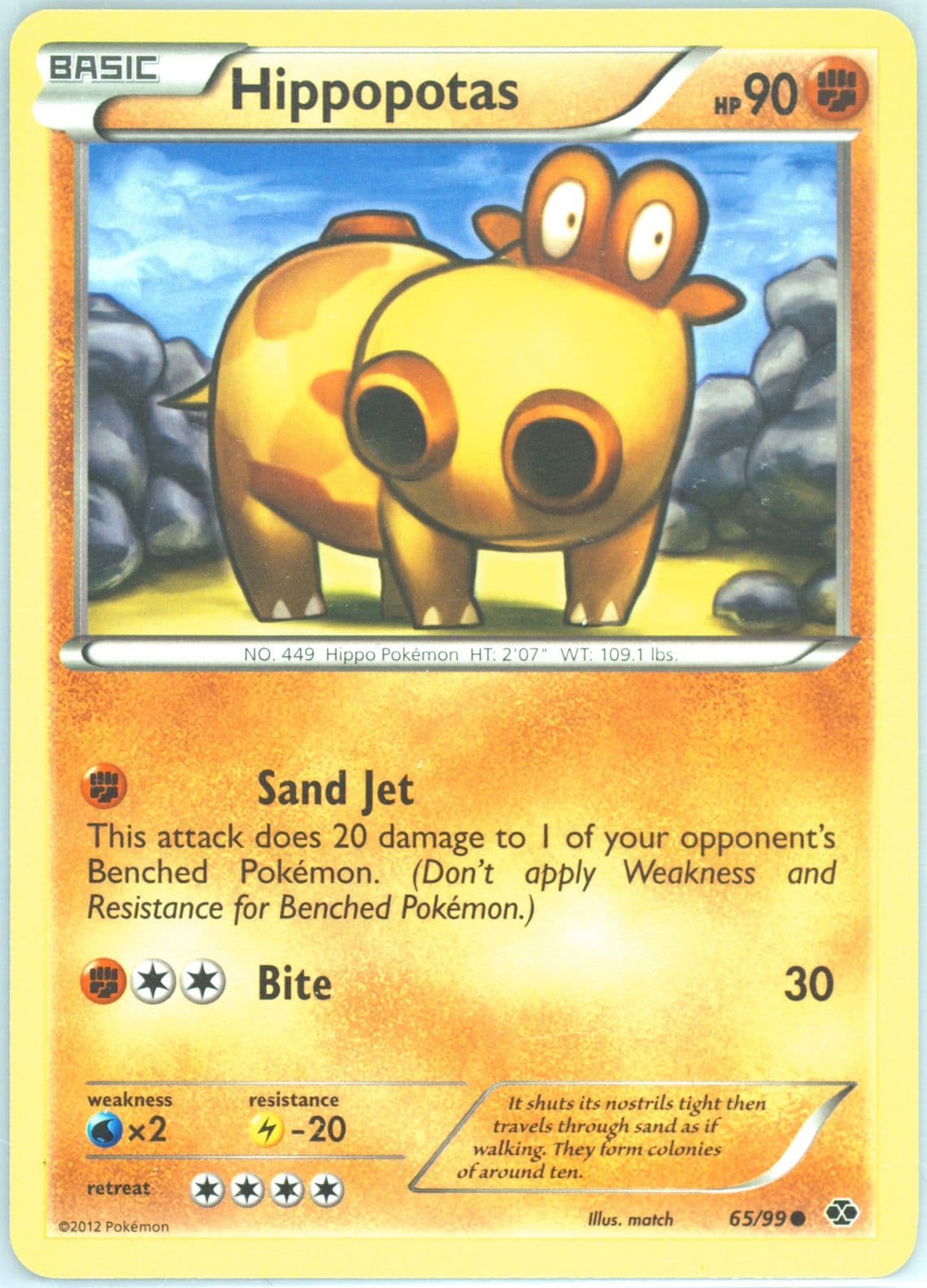 Hippopotas (65) 2012 Pokemon Black & White Next Destinies