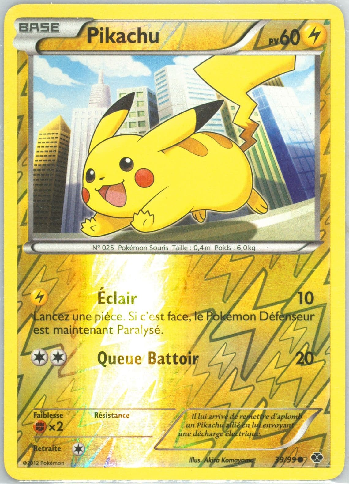 Pikachu-Reverse Foil French (39) 2012 Pokemon Black & White Next Destinies