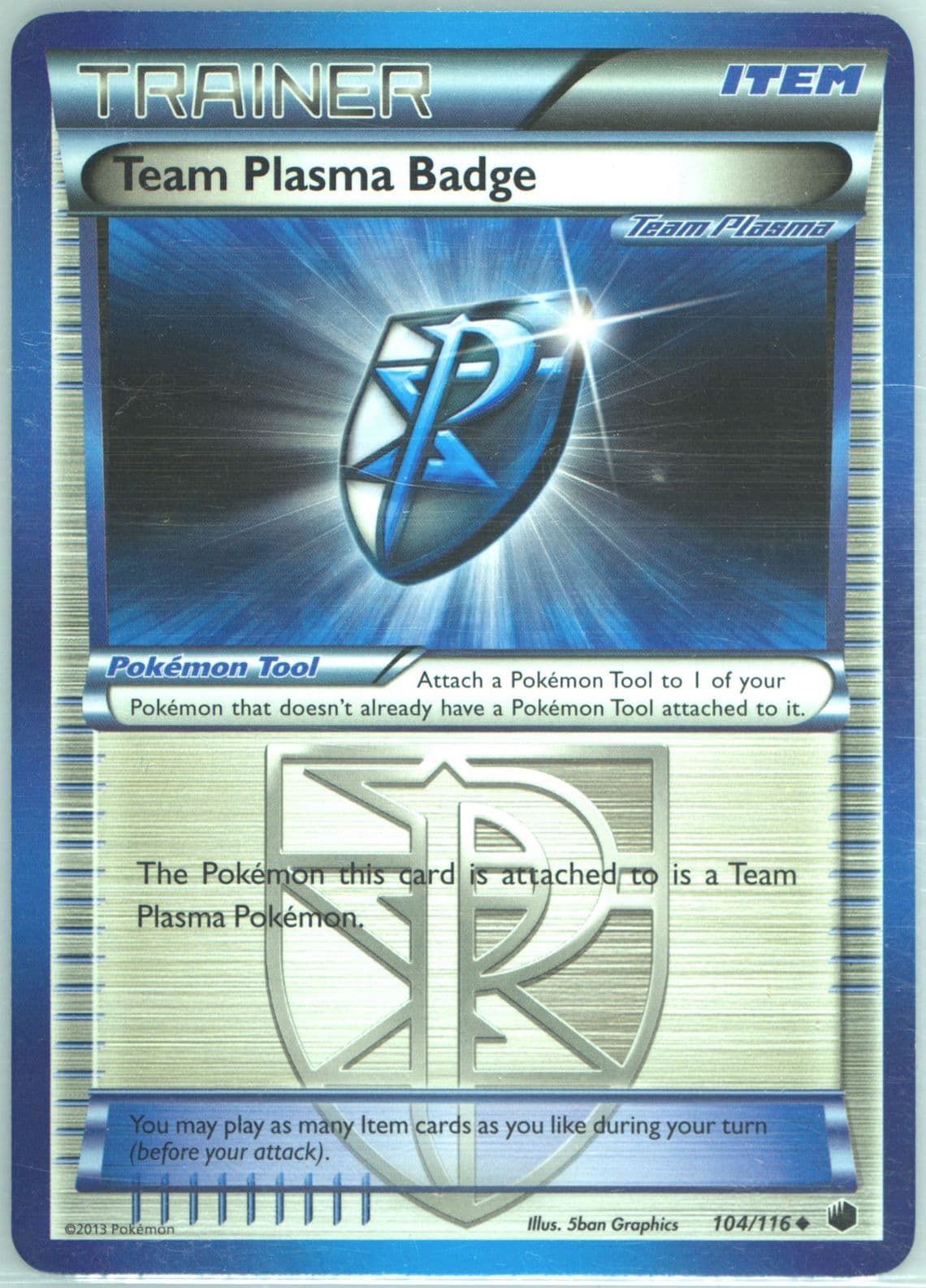 Team Plasma Badge (104) 2013 Pokemon Black & White Plasma Freeze