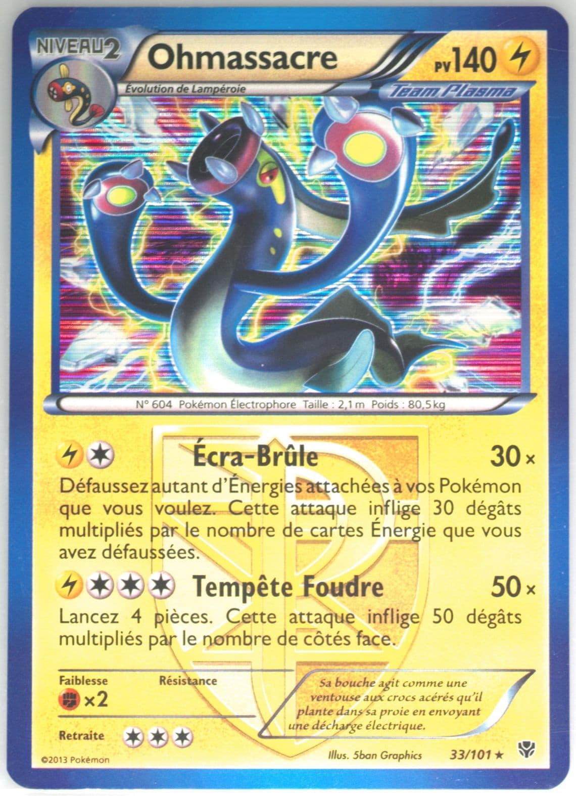 Ohmassacre-Holo French (33) 2013 Pokemon Black & White Plasma Blast