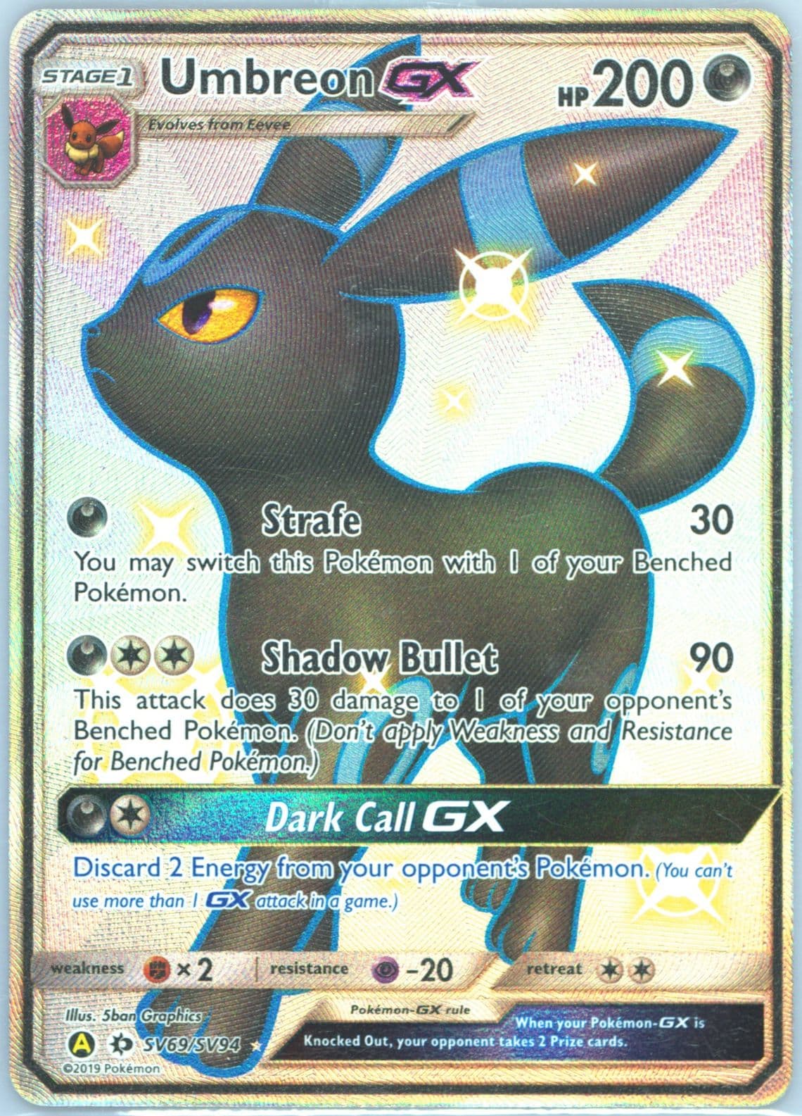 Full Art/Umbreon GX Spanish (SV69) 2019 Pokemon Sun & Moon Hidden Fates