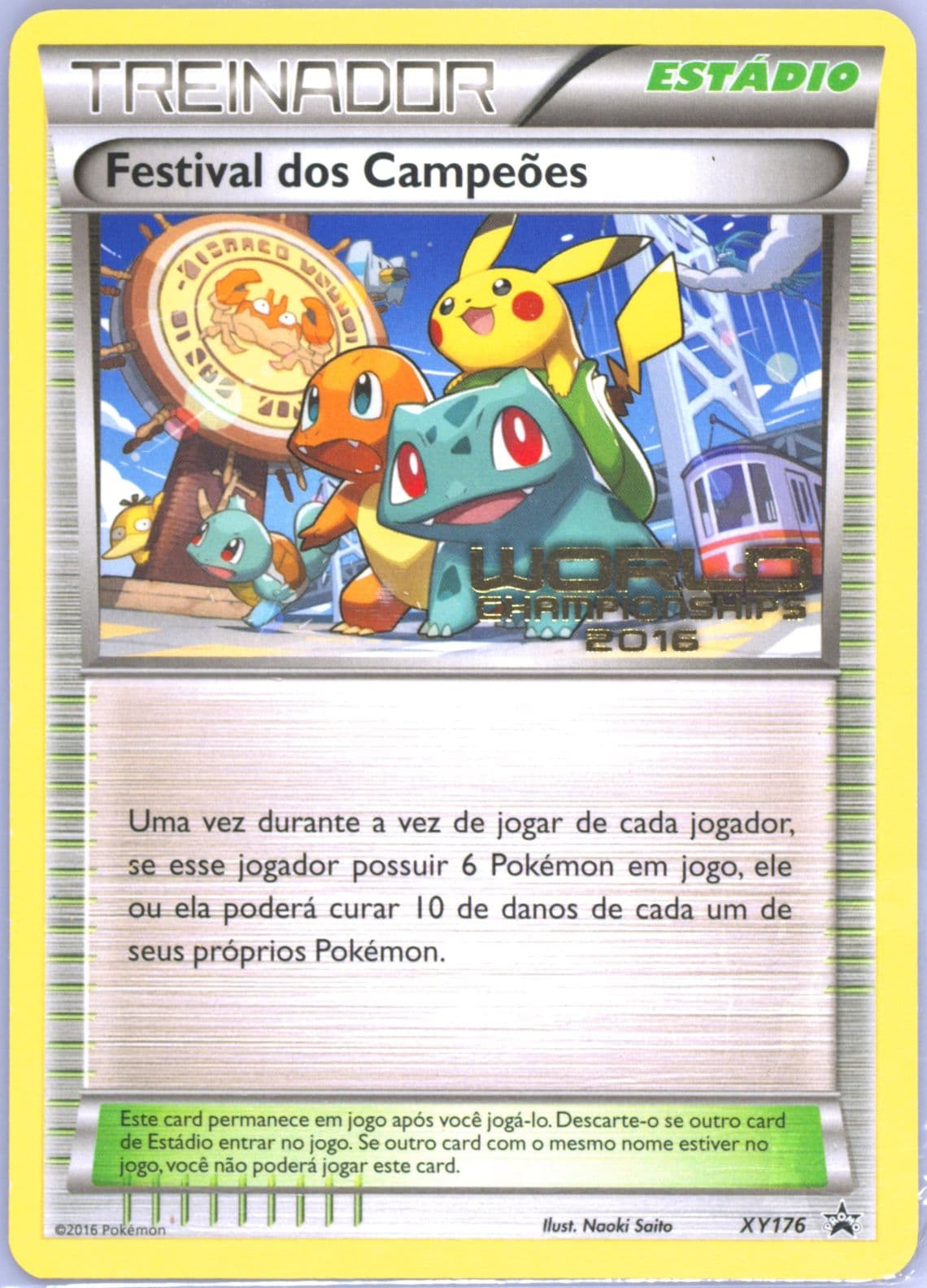 Champions Festival Worlds 16-Portuguese (XY176) 2016 Pokemon XY Black Star Promo