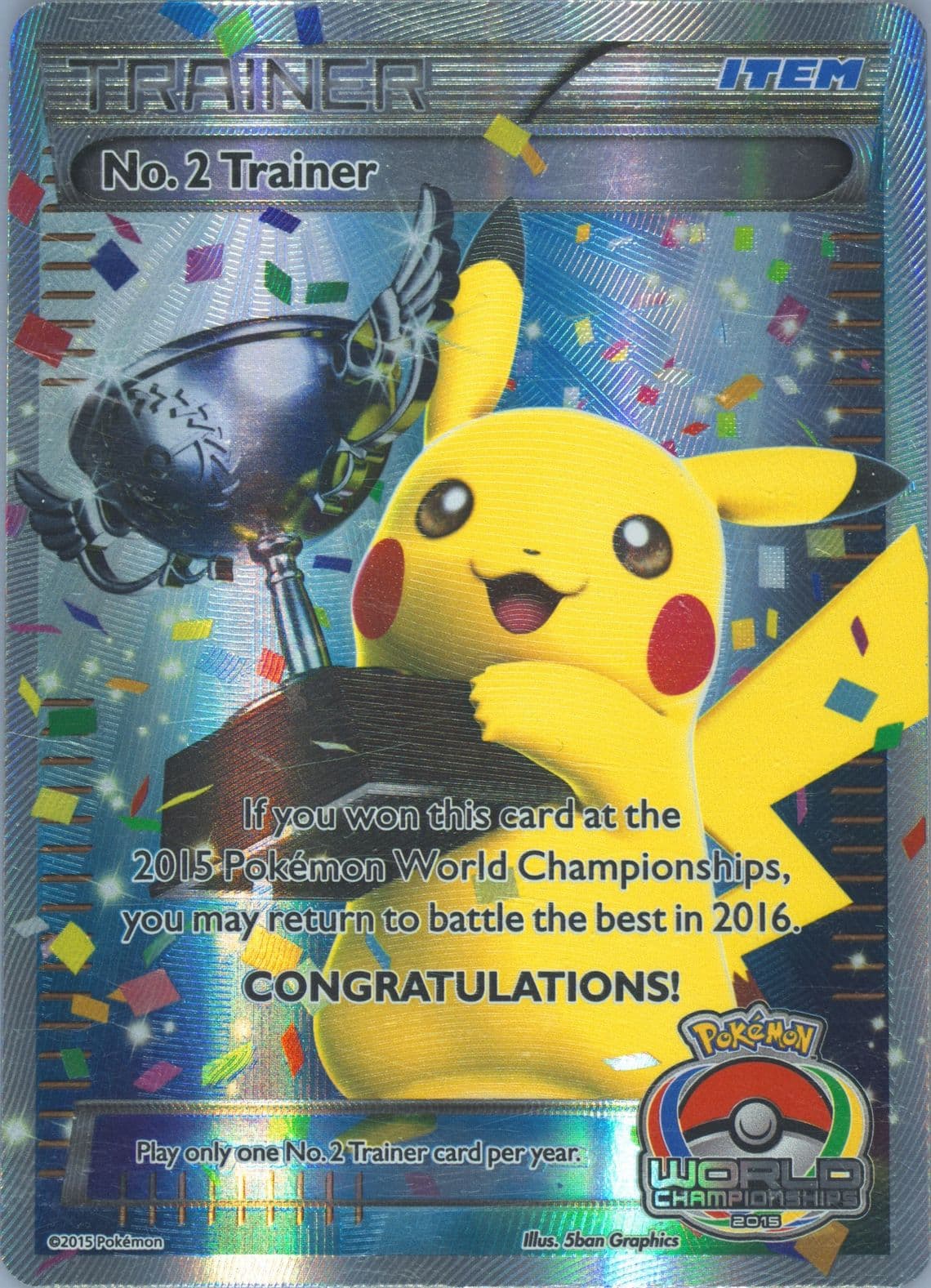 Pikachu World Championship Trainer No.2 2015 Pokemon Promo
