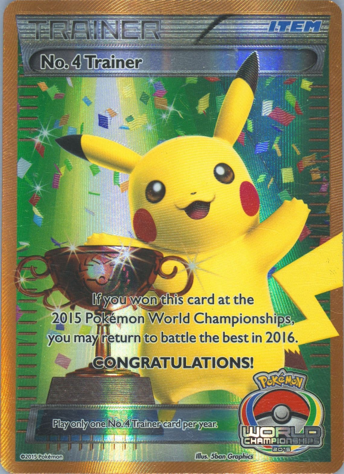 Pikachu World Championship Trainer No.4 2015 Pokemon Promo