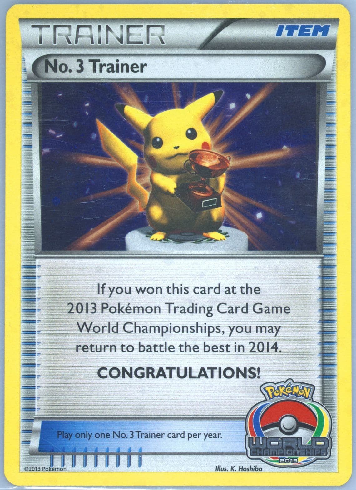 No. 3 Trainer Worlds 13 2013 Pokemon Black & White Promo