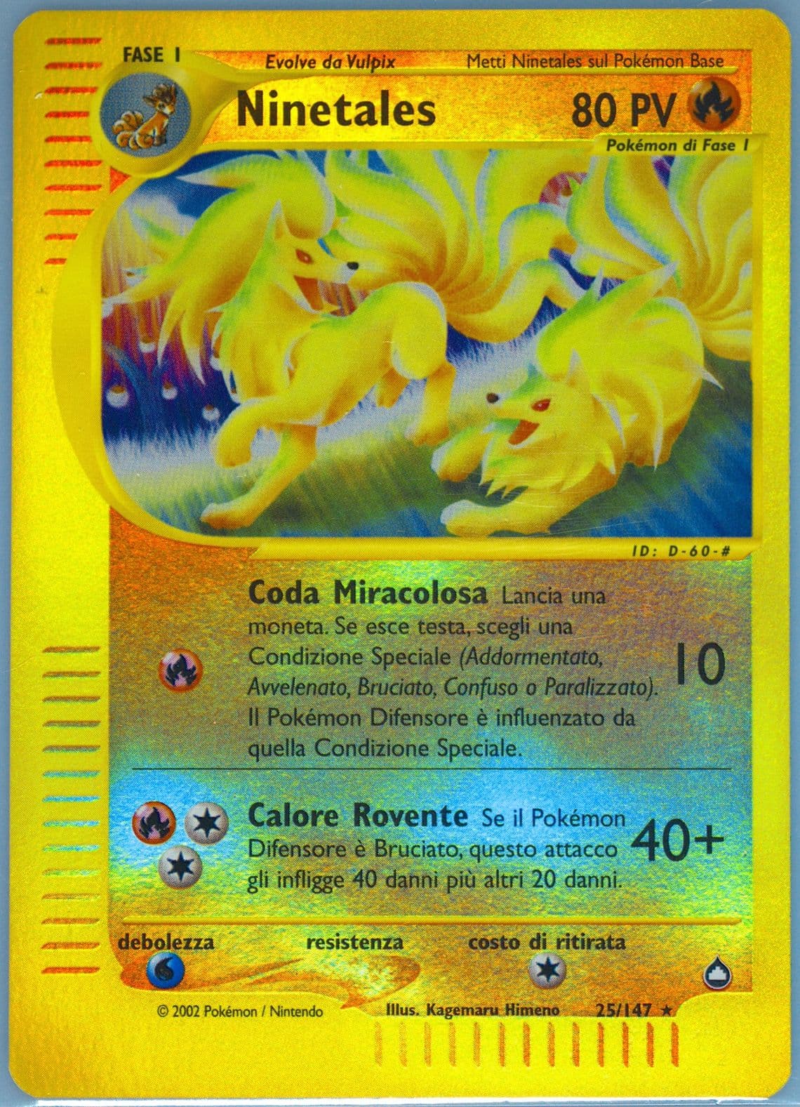 Ninetales-Reverse Foil Italian (25) 2003 Pokemon Aquapolis