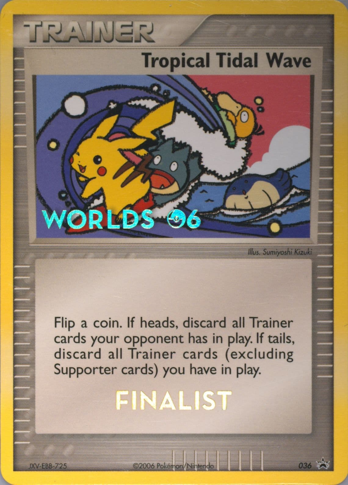 Tropical Tidal Wave Finalist (36) 2006 Pokemon World Championships Promo