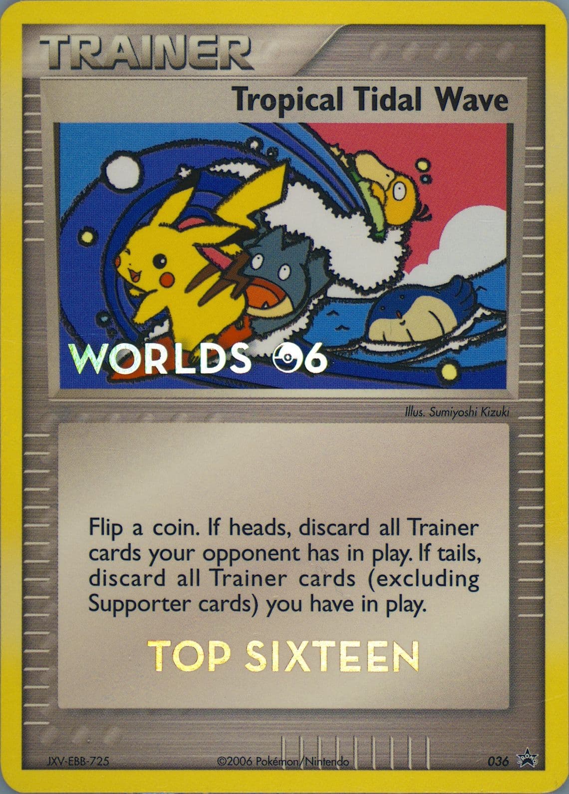 Tropical Tidal Wave Top Sixteen (36) 2006 Pokemon World Championships Promo