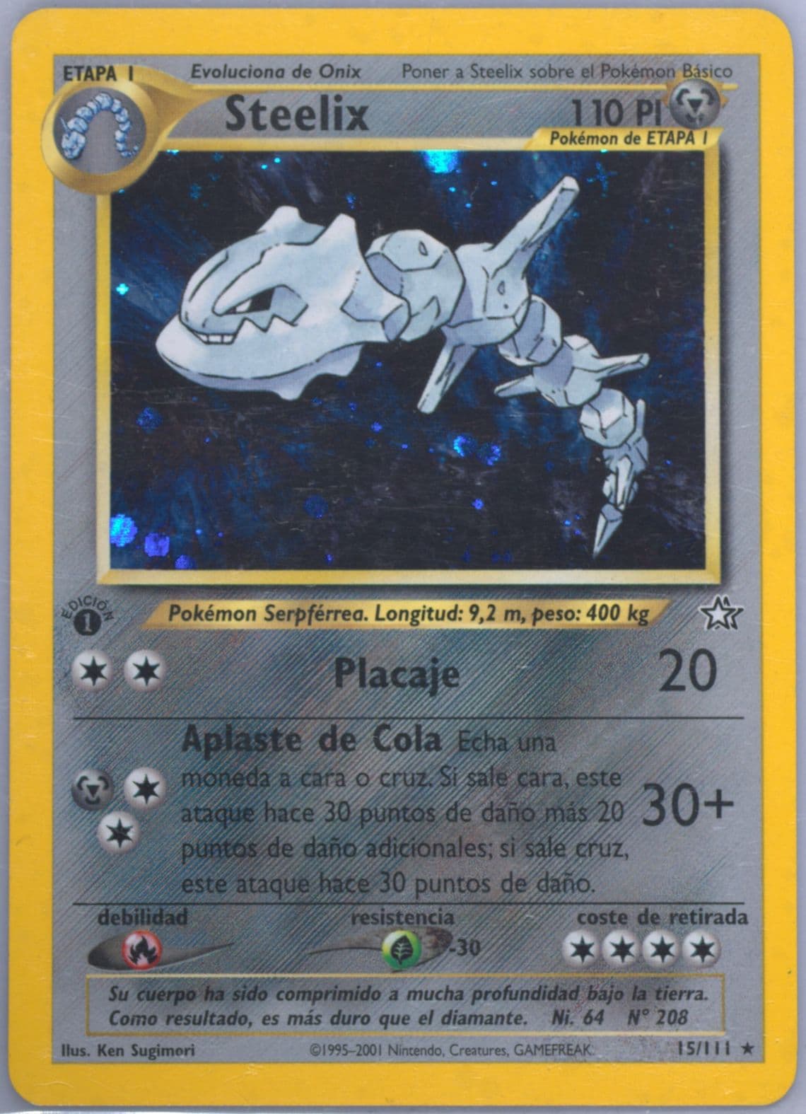 Steelix-Holo 1st Edition (15) 2001 Pokemon Spanish Neo Genesis