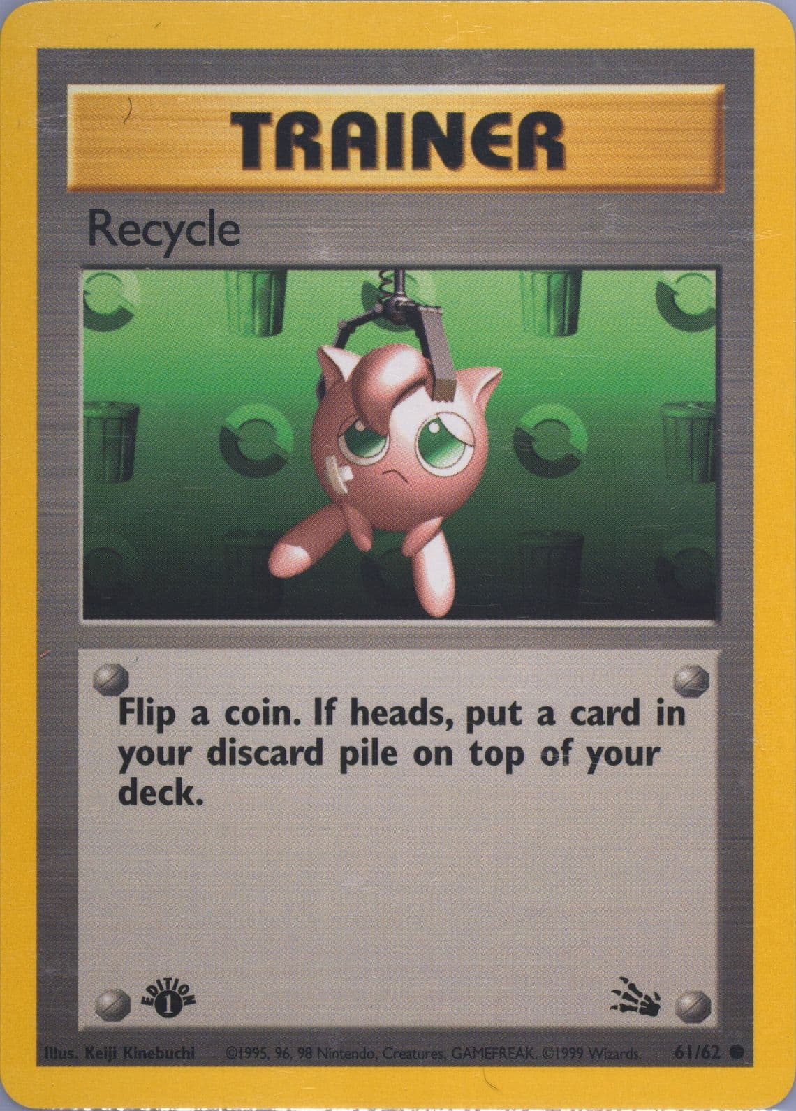 Recycle 1st Edition (61) 1999 Pokemon Fossil