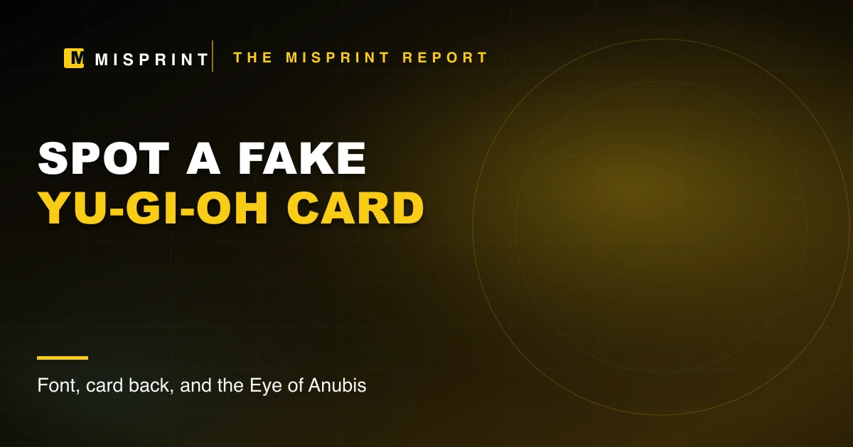 How to Spot a Fake Yu-Gi-Oh Card